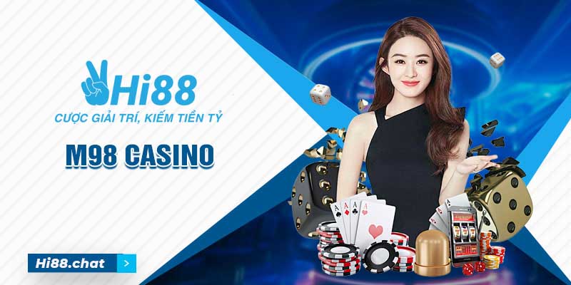 Tổng hợp về M98 Casino - Top 10 địa chỉ M98 trên Google 5 m98 casino