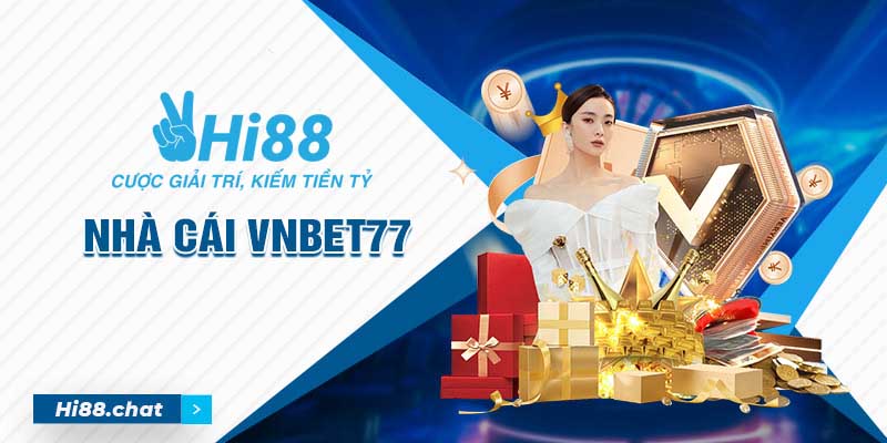 Điểm Danh Toplist 10 Nhà Cái VNBET77 Trên Google - Hi88 2 vnbet7777